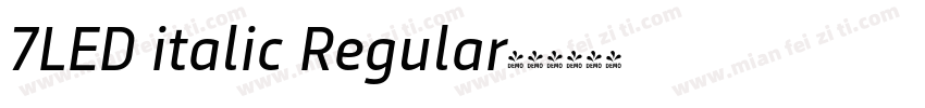 7LED italic Regular字体转换
